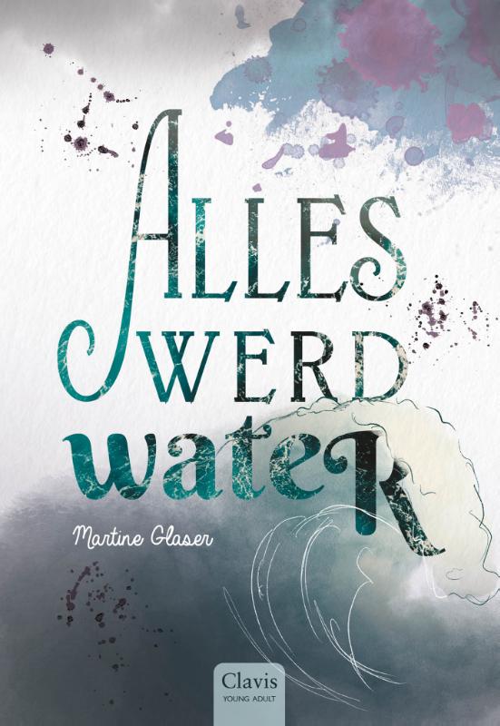 Alles werd water / Martine Glaser