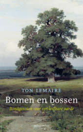 Bomen en bossen / Ton Lemaire