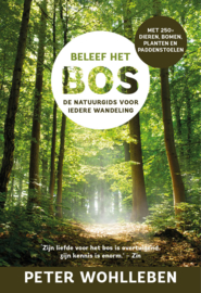 Beleef het bos / Peter Wohlleben