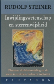 Inwijdingswetenschap en sterrenwijsheid / Rudolf Steiner