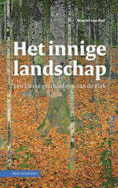 Het innige landschap / Marcel van Ool