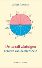 De twaalf zintuigen / Albert Soesman