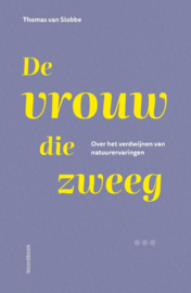 De vrouw die zweeg / Thomas van Slobbe