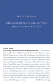 Wie erlangt man Erkenntnisse der höheren Welten? GA 10 / Rudolf Steiner