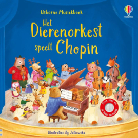 Het dierenorkest speelt Chopin / Usborn