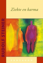 Ziekte en karma / Rudolf Steiner