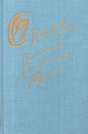 Der irdische und der kosmische Mensch GA 133 / Rudolf Steiner