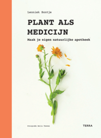 Plant als medicijn / Leoniek Bontje