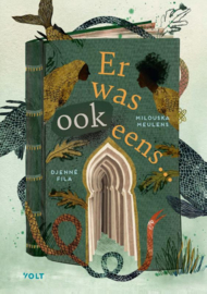 Er was ook eens... / Milouska Meulens