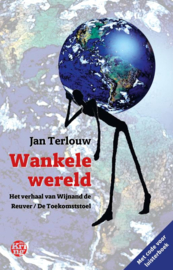 Wankele wereld / Jan Terlouw