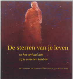 De sterren van je leven / Ria Borst