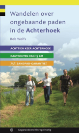 Wandelen over ongebaande paden in de Achterhoek