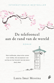 De telefooncel aan de rand van de wereld / Laura Imai Messina