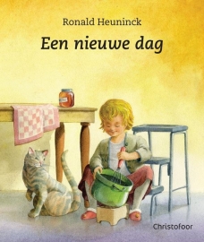 Een nieuwe dag / Ronald Heuninck