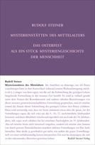 Mysterienstätten des Mittelalters GA 233a / Rudolf Steiner