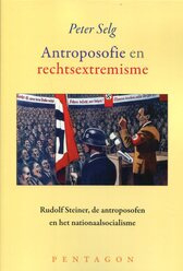 Antroposofie en rechtsextremisme / Peter Selg