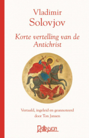 Korte vertelling van de Antichrist / Vladimir Solovjov