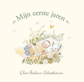 Mijn eerste jaren / Elsa Beskow