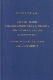 Das Verhältnis der Sternenwelt zum Menschen und des Menschen zur Sternenwelt GA 219 / Rudolf Steiner