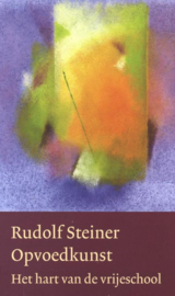 Opvoedkunst / Rudolf Steiner