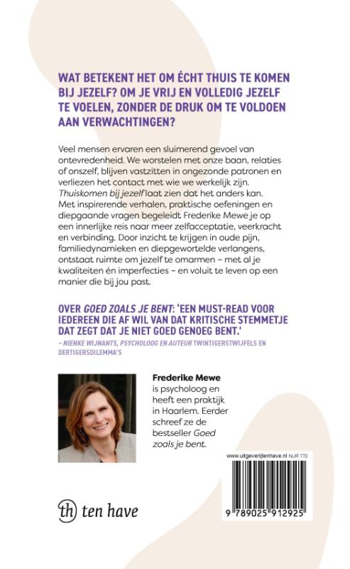 Thuiskomen bij jezelf / Frederike Mewe