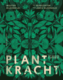 Plantkracht / Wouter Bijdendijk