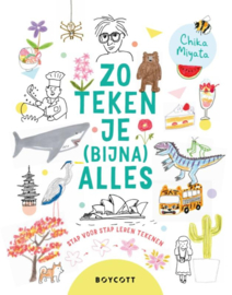 Zo teken je (bijna) alles / Chika Miyata