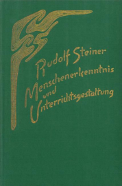 Menschenerkenntnis und Unterrichtsgestaltung GA 302 / Rudolf Steiner