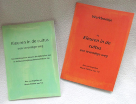 Kleuren in de cultus + werkboekje/ Ans van Capellen