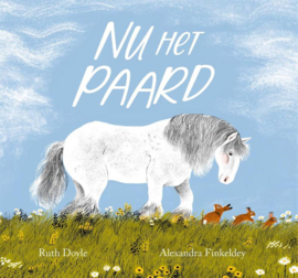 Nu het paard / Ruth Doyle
