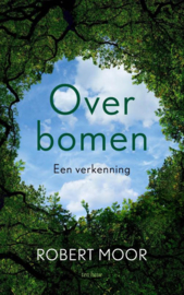 Over bomen / Robert Moor