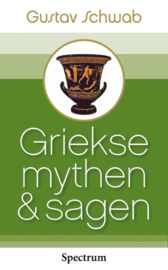 Griekse Mythen en Sagen / Gustav Schwab