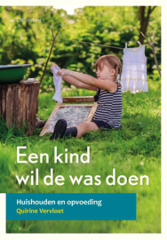 Een kind wil de was doen / Quirine Vervloet