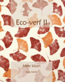 Eco-verf II / Anja Schrik