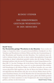 Das Hereinwirken geistiger Wesenheiten in den Menschen GA 102 / Rudolf Steiner