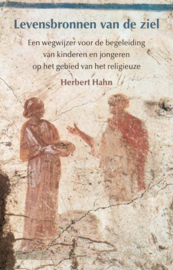 Levensbronnen van de ziel / Herbert Hahn