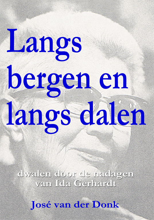 Langs bergen en langs dalen / Jose van der Donk