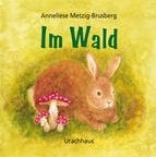 Im Wald, Anneliese Metzig-Brusberg