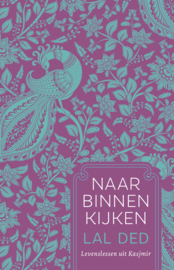 Naar binnen kijken / Lal Ded