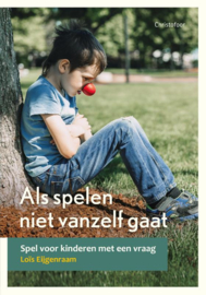 Als spelen niet vanzelf gaat / Loïs Eijgenraam