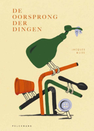 De Oorsprong der Dingen / Jacques & Lise