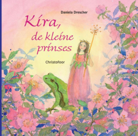 Kira de kleine prinses / 	Drescher, Daniela