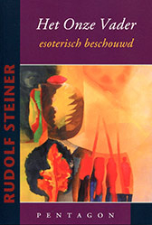 Het Onze Vader / Rudolf Steiner