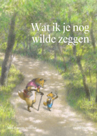 Wat ik je nog wilde zeggen / J. Sénéchal