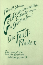 Das Faust-Problem. Die romantische und die klassische Walpurgisnacht GA 273 / Rudolf Steiner