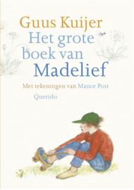 Het grote boek van Madelief/ Guus Kuijer