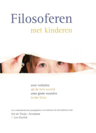 Filosoferen met kinderen / Nel de Theije- Avontuur