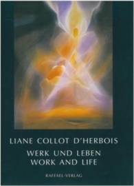 Liane Collot d'Herbois, Werk und Leben