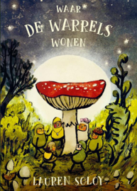 Waar de Warrels wonen / Lauren Soloy