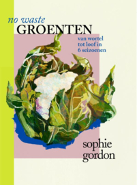 No waiste Groenten / Sophie Gordon